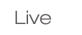 live